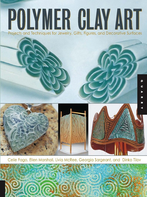 Title details for Polymer Clay Art by Celie Fago - Available